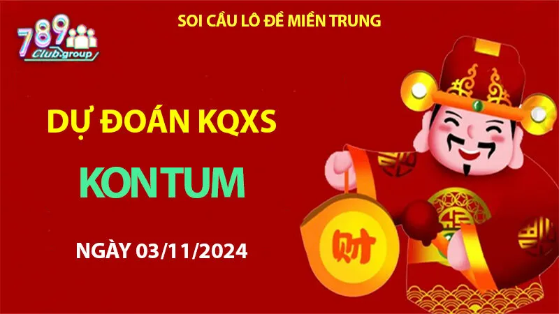 Cầu lô đề KQXS Kon Tum 03/11/2024 – Chốt đề chuẩn cùng https://inalpremdi.ru.com